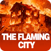 The Flaming City